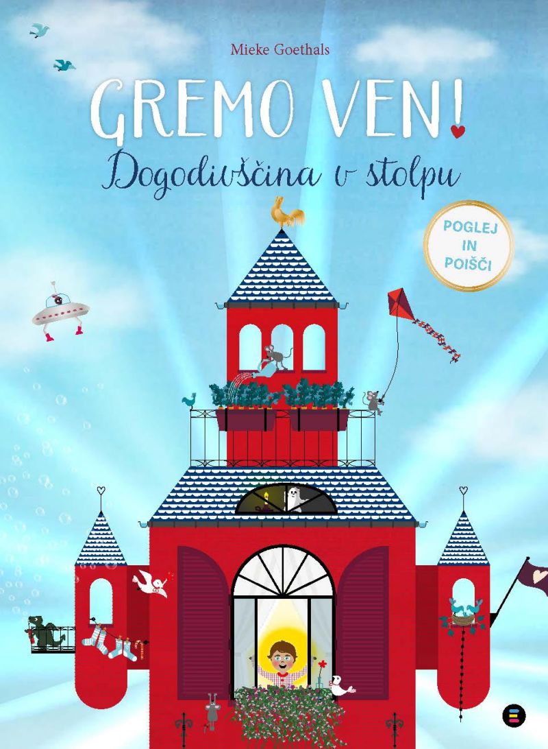 Gremo ven!  Dogodivščina v stolpu
