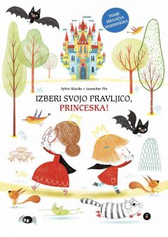 Izberi svojo pravljico, princeska!
