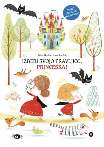 Izberi svojo pravljico, princeska!