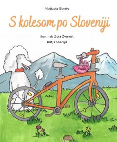 S kolesom po Sloveniji